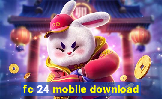fc 24 mobile download